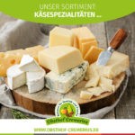 Käse­spezialitäten