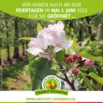 Wir haben auch an den Feiertagen im Mai und Juni 2023 für Sie geöffnet …